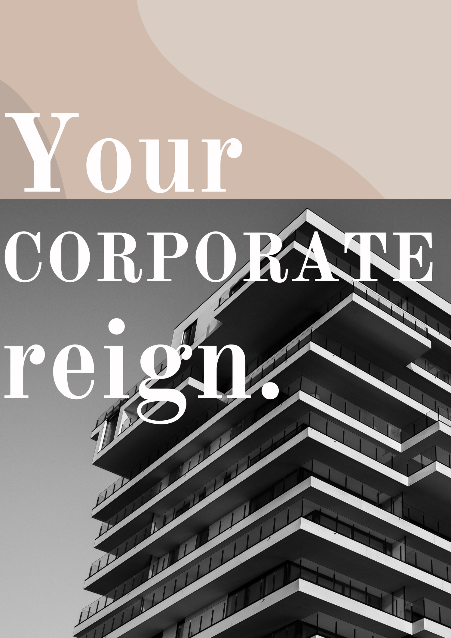 Corporate Reign